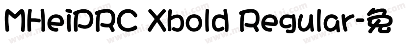 MHeiPRC Xbold Regular字体转换